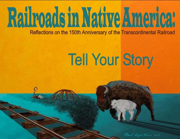Railroads in Native America Symposium